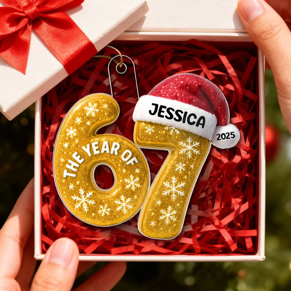 3D Glitter Effect 67 Six Seven 2025 - Personalized Acrylic Ornament - Funny Christmas Gift