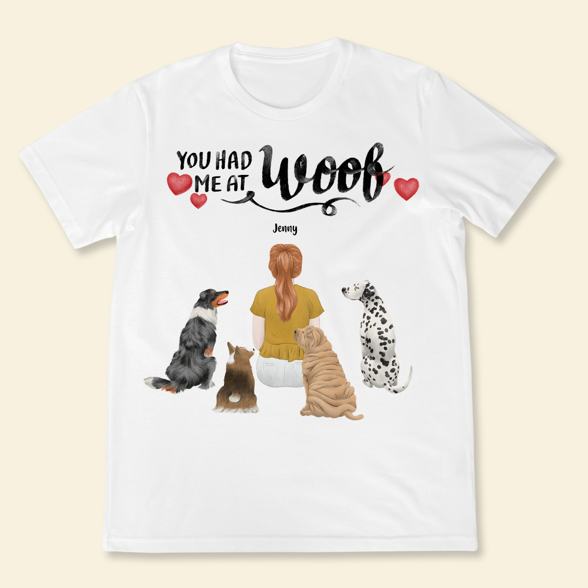 You Had Me At Woof Girl And Dog Personalized T Shirt Custom Tee For Dog Lovers Dog Mom Lovely Gift For Pet Lovers