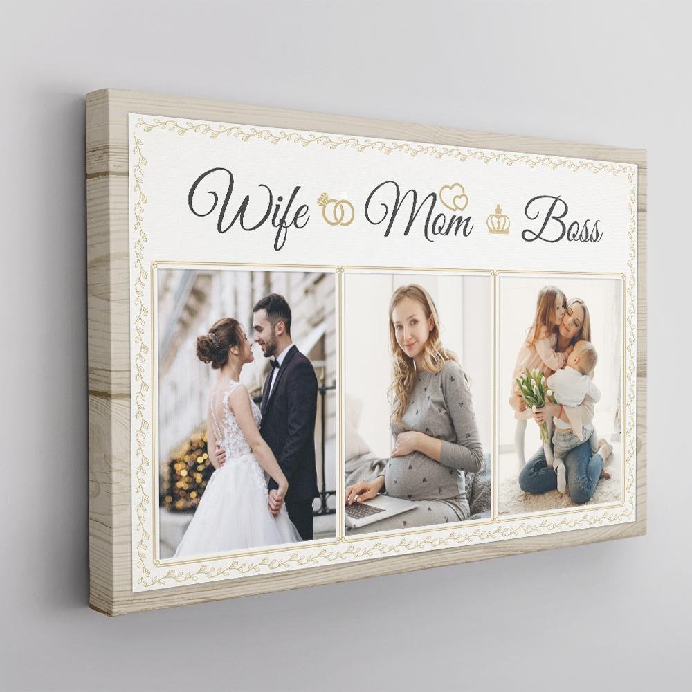 Wife Mom Boss, Custom Photo Collage - Personalized Canvas - Gift For Mom, Mother's Day, Birthday Gift