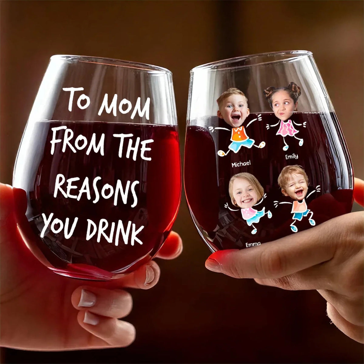 From The Reason You Drink Custom Kid's Face - Personalized Wine Glass - Gift For Mom, Mother's Day, Birthday Gift