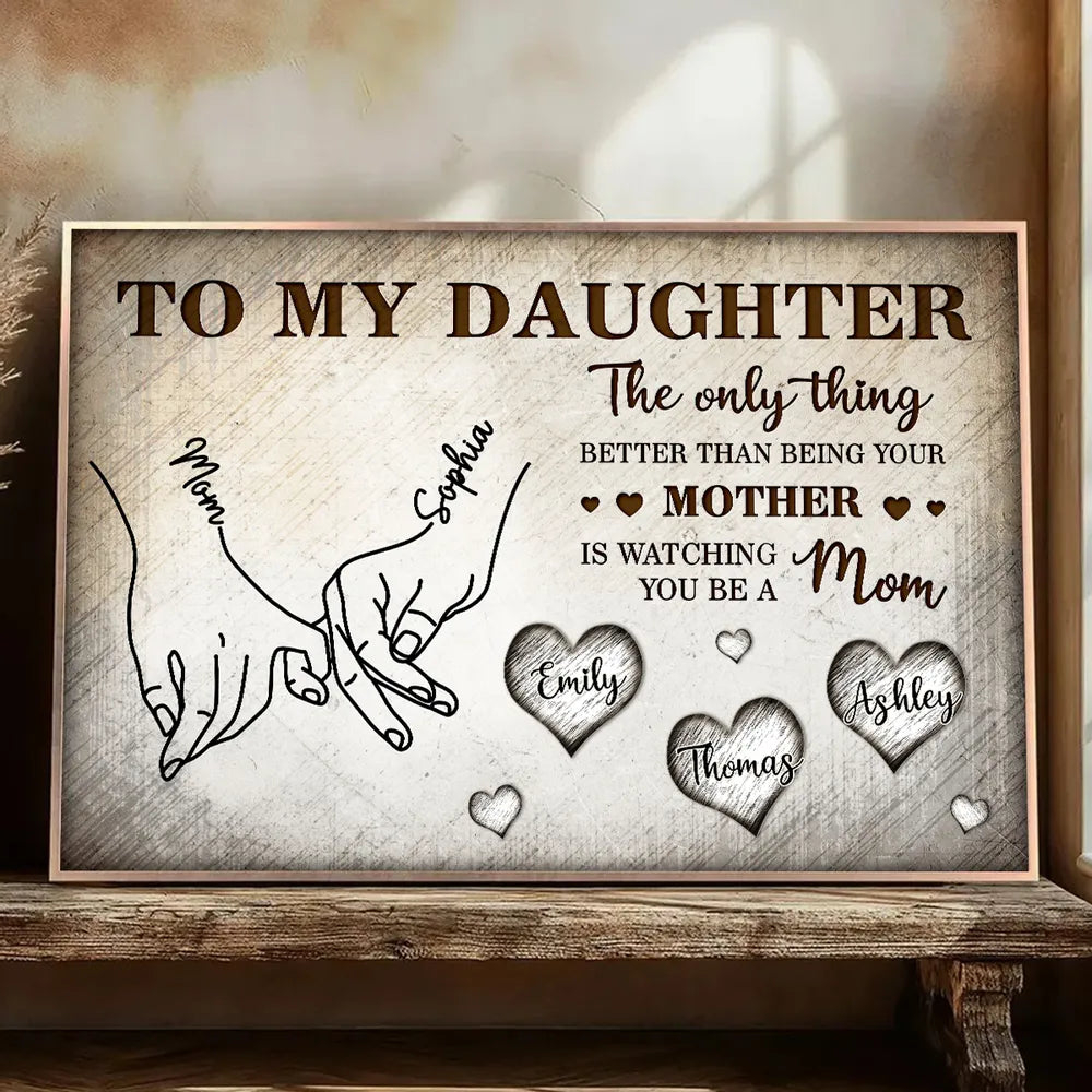 To My Daughter Mom And Daughter Holding Hands Custom Kids Names - Personalized Canvas - Mother's Day Gift For Daughter