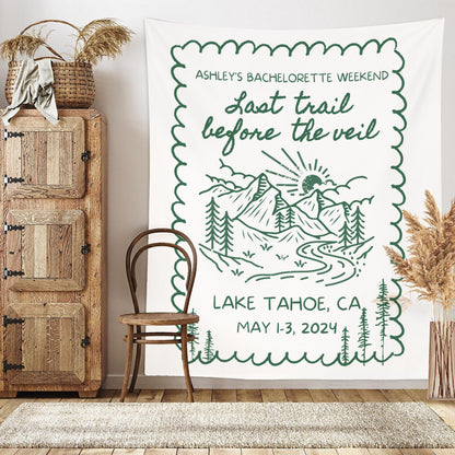 Custom Bachelorette Party Decor, Mountain Bachelorette Party Banner, Forest Bach Tapestry, Last Trail Before The Veil Hiking Bridal Shower