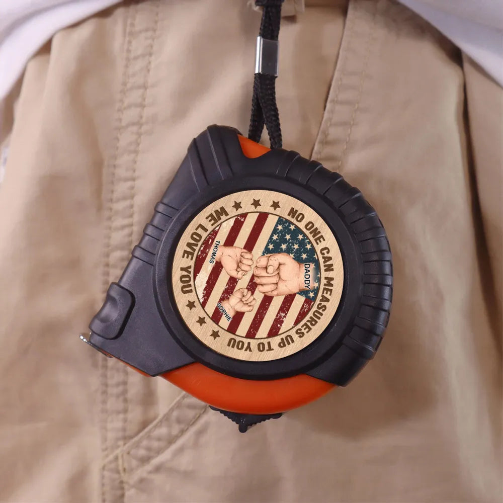 American Dad No One Can Measure Up To You - Personalized Tape Measure - Father's Day, Birthday Gift For Dad, Grandpa