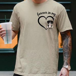 Forever In My Heart Pet Loss - Personalized Shirt