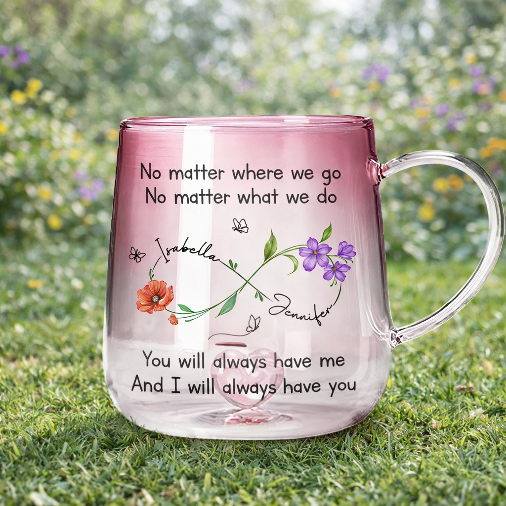 No Matter Where You Go Bestie Always Beside You - Personalized Gradient Glass Mug - Gift For Bestie, Friends