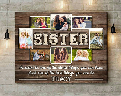 Sister One Of The Best Thing You Can Have - Personalized Canvas - Gift For Sisters, Siblings