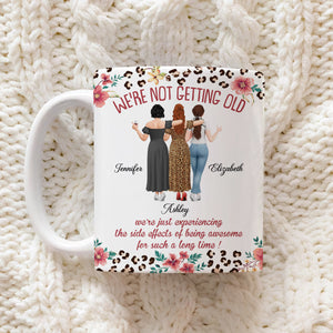 Side Effect Of Being Awesome For Such A Long Time - Personalized Mug - Gift For Bestie