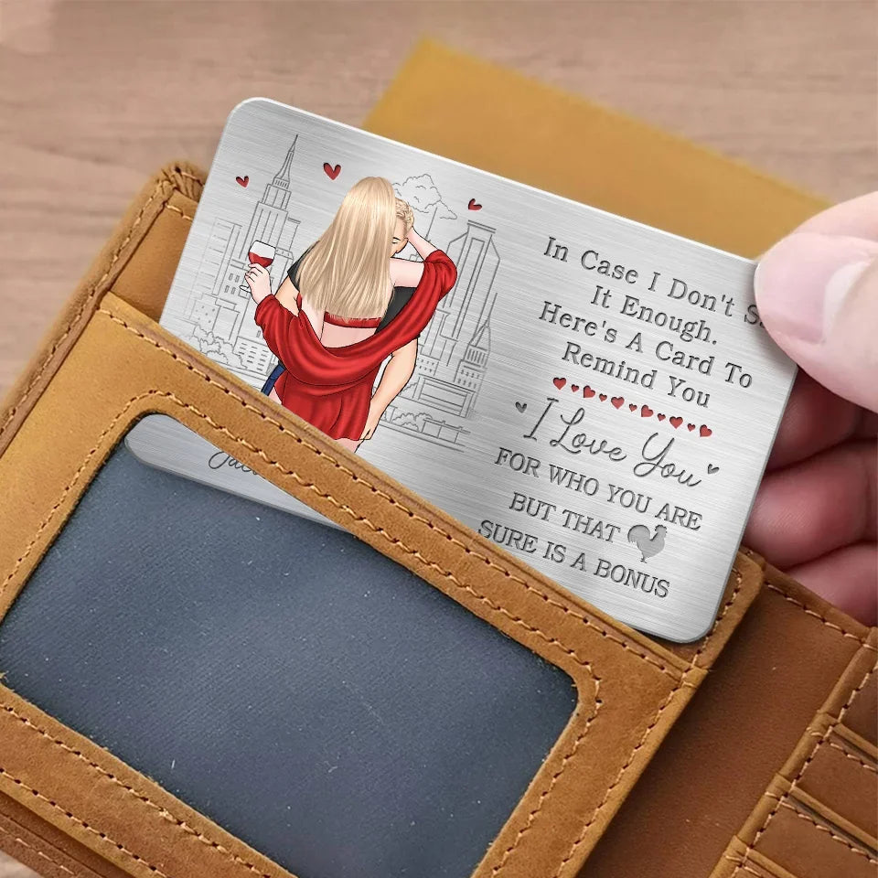 I Love You For Who You Are - Personalized Wallet Insert Card - Gift For Husband, Boyfriend, Anniversary Gift, Valentine's Day Gift