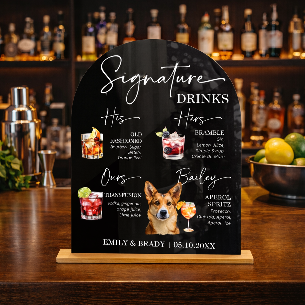 Signature Drinks Sign, Signature Cocktail Sign, Wedding Bar Menu Sign, His Hers and Dog Signature Cocktail Sign, Custom Acrylic Wedding Sign
