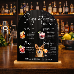 Signature Drinks Sign, Signature Cocktail Sign, Wedding Bar Menu Sign, His Hers and Dog Signature Cocktail Sign, Custom Acrylic Wedding Sign