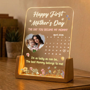 The Day You Became My Mommy, Daddy, Grandma, Papa - Custom Calendar - Personalized Night Light