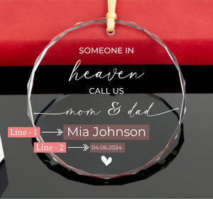 Someone in Heaven Call Us Mom Dad - Personalized Crystal Ornament - Memorial Gift, Miscarriage Ornament