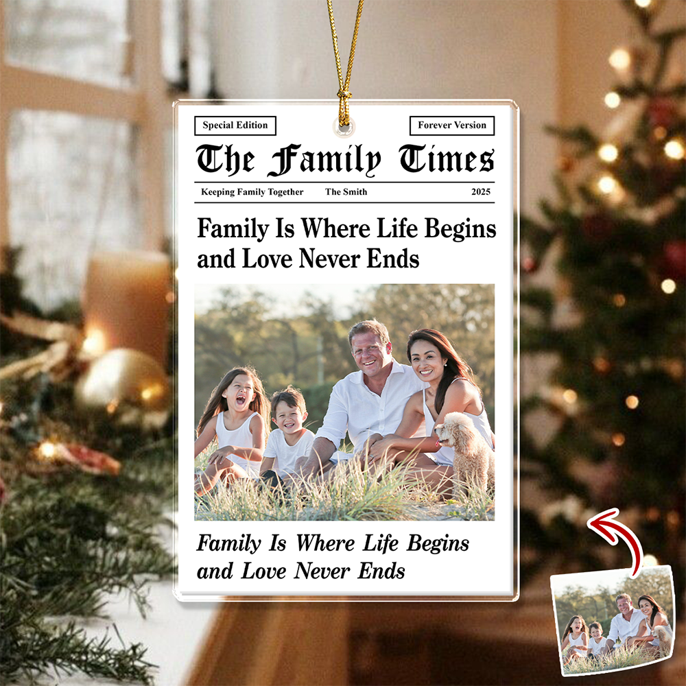 Custom Photo The Family Times - Personalized Acrylic Ornament - Christmas Gift For Family