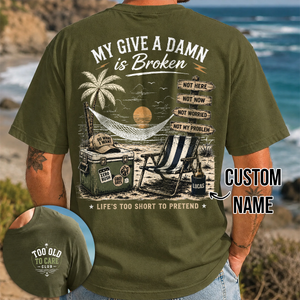 My Give A Damn Is Broken Beach Retro T-Shirt