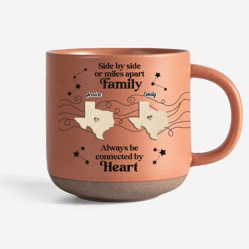 When You Are Family, The Miles Don't Matter - Personalized Pottery Mug - Gift For Family, Friends, Sisters Bestie, Long Distance Gift