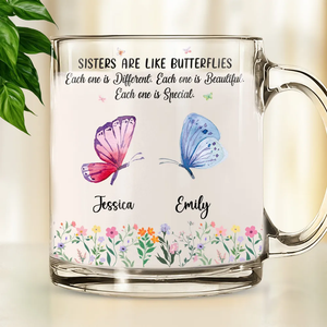 Sisters Are Like Butterflies - Personalized Glass Mug - Gift For Sisters, Besties, Soul Sisters