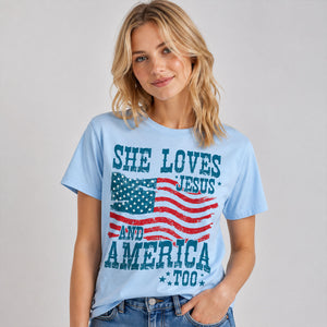She Loves Jesus And America Too - 250th Anniversary T-Shirt