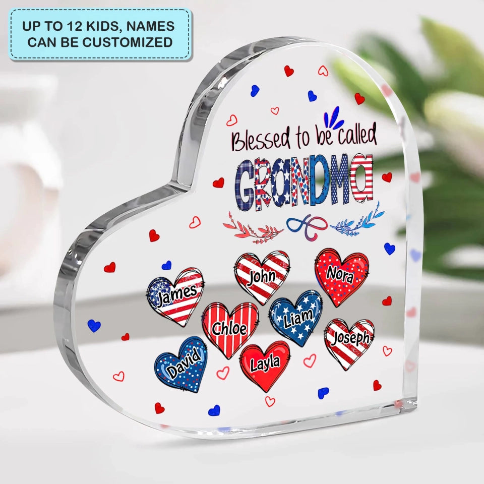 Blessed To Be Called Grandma 4th Of July - Personalized Heart Shaped Acrylic Plaque - Patriotic Gift For Grandma Mommy
