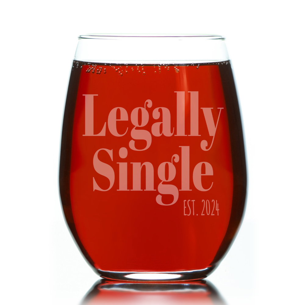Personalized Wine Glass, Custom Name Text Glass, Stemless Wine Glasses, Legally Single Glasses, Birthday Funny Gifts