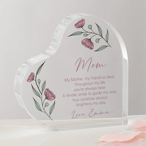 Floral Message For Mom Personalized Heart Keepsake, Mother's Day Gifts, Keepsakes for Mom, Custom Mom Gift, Keepsake Block, Acrylic Heart