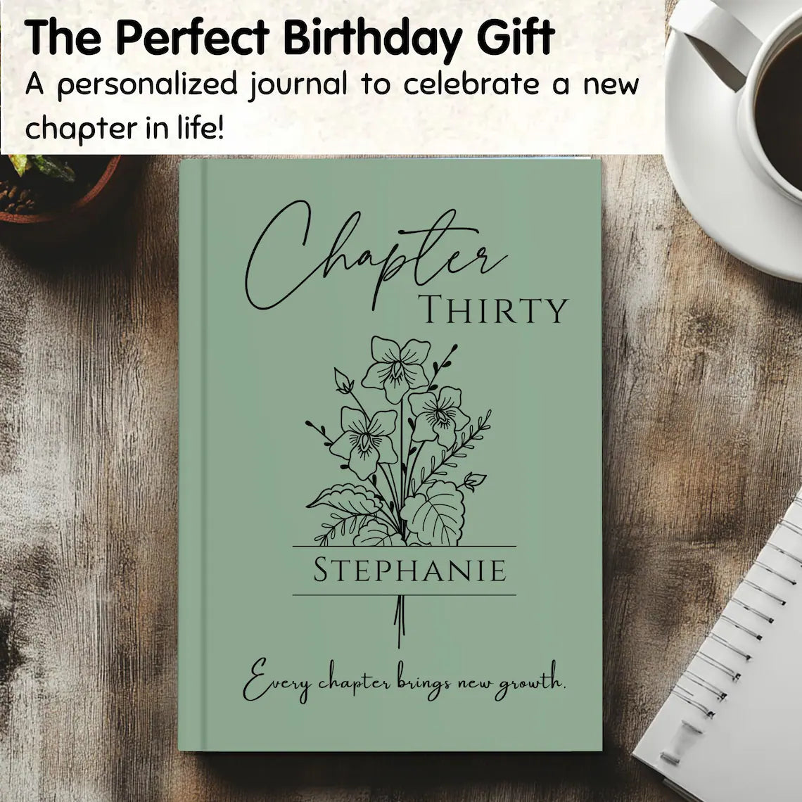 30th Birthday Gift for Her or Him, Chapter 30 Name Journal, Birth Month Flower Notebook, Personalized 30 Years Old Birthday for Daughter
