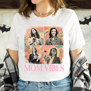 Mom Vibe Custom Photo - Personalized T-Shirt