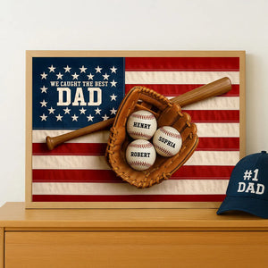 Nation Flag We Caught The Best Dad Baseball 3D Effect Personalized Canvas, Unique Father's Day Gift For Dad