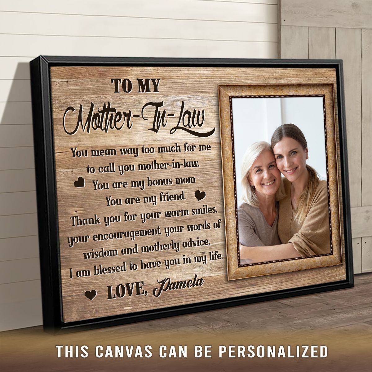 To My Mother-in-law I Am Blessed To Have You - Personalized Canvas - Gift For Mother-in-law, Mother's Day Gift