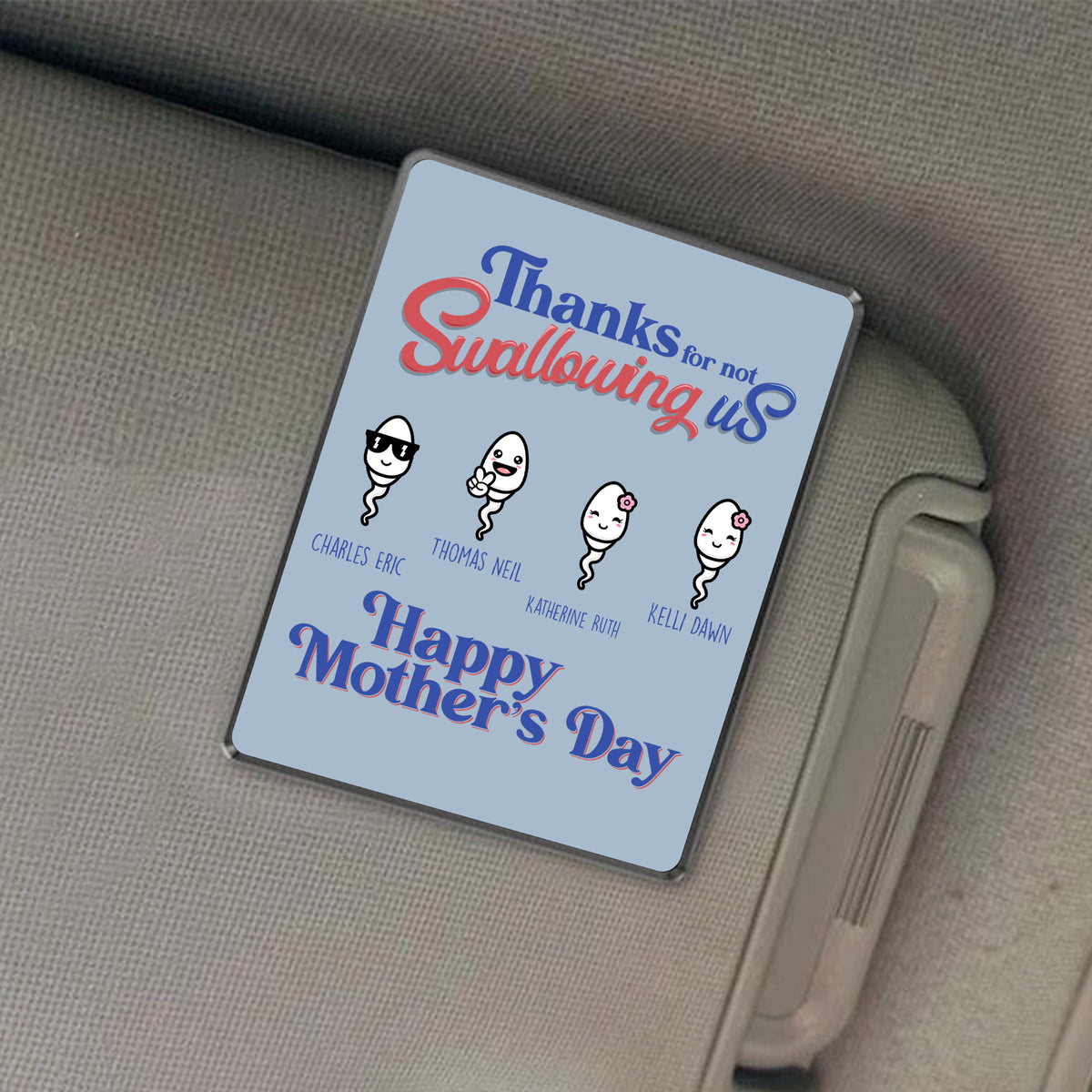 Thanks For Not Swallowing Us - Personalized Car Visor Clip - Mother's Day, Funny, Birthday Gift For Mom, Mother, Wife Car Accessories - Gift For Mom