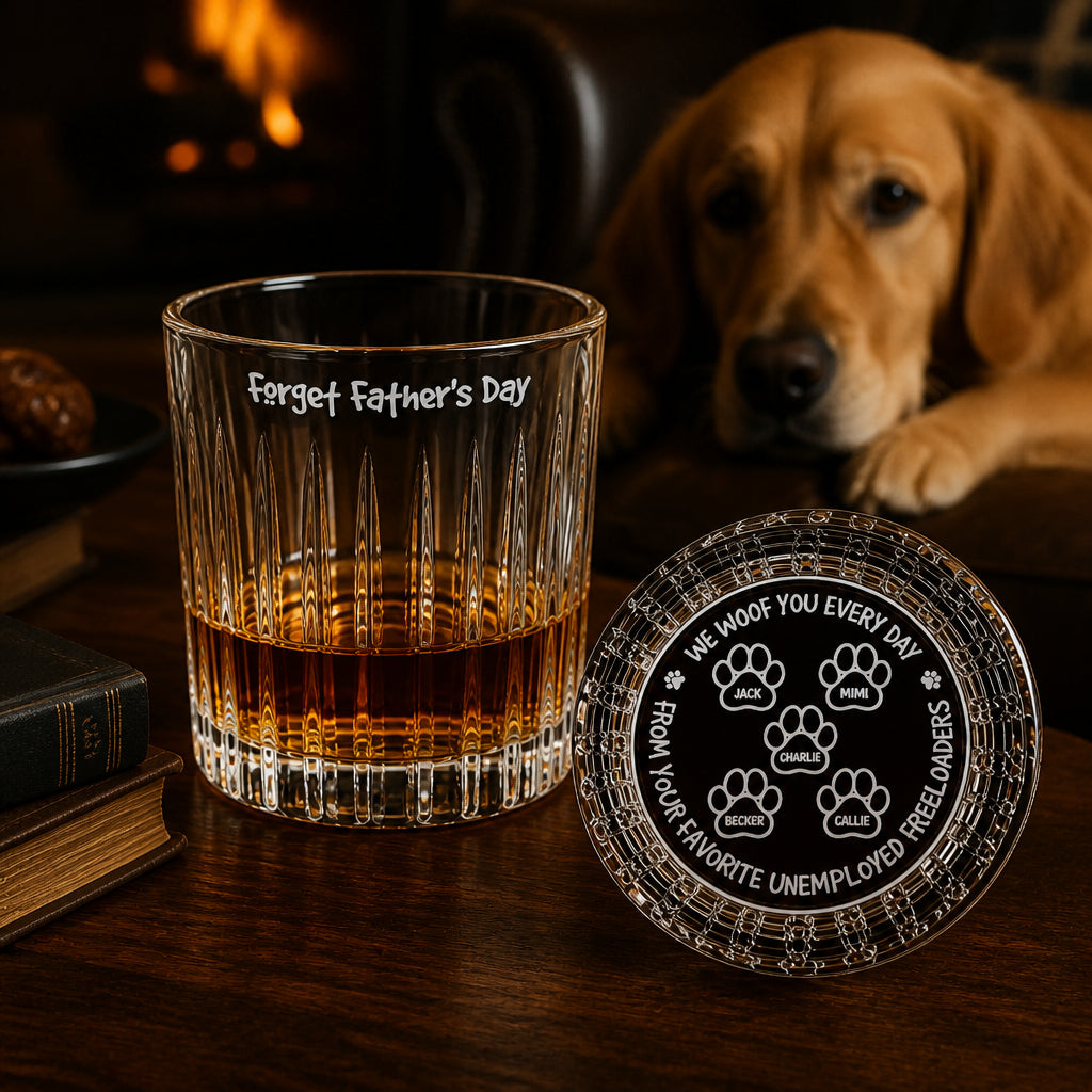 Forget Father's Day Whiskey Glass – Dog Dad Gift – Custom Pet Names - Personalized Whiskey Glass 3a4a4341-3887-4991-a507-ceee5fd4f5fd.jpg