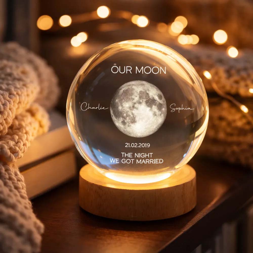 Our Moon Special Date, Custom Moon Phase by Date - Personalized Crystal Ball Night Light - Heartfelt Anniversary Gift for her, for him