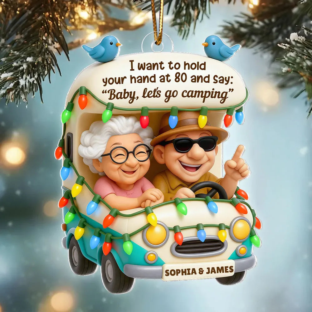 Baby Let's Go Camping Old Couple - Personalized Acrylic Ornament - Heartwarming Gift For Him, For Her, For Couple