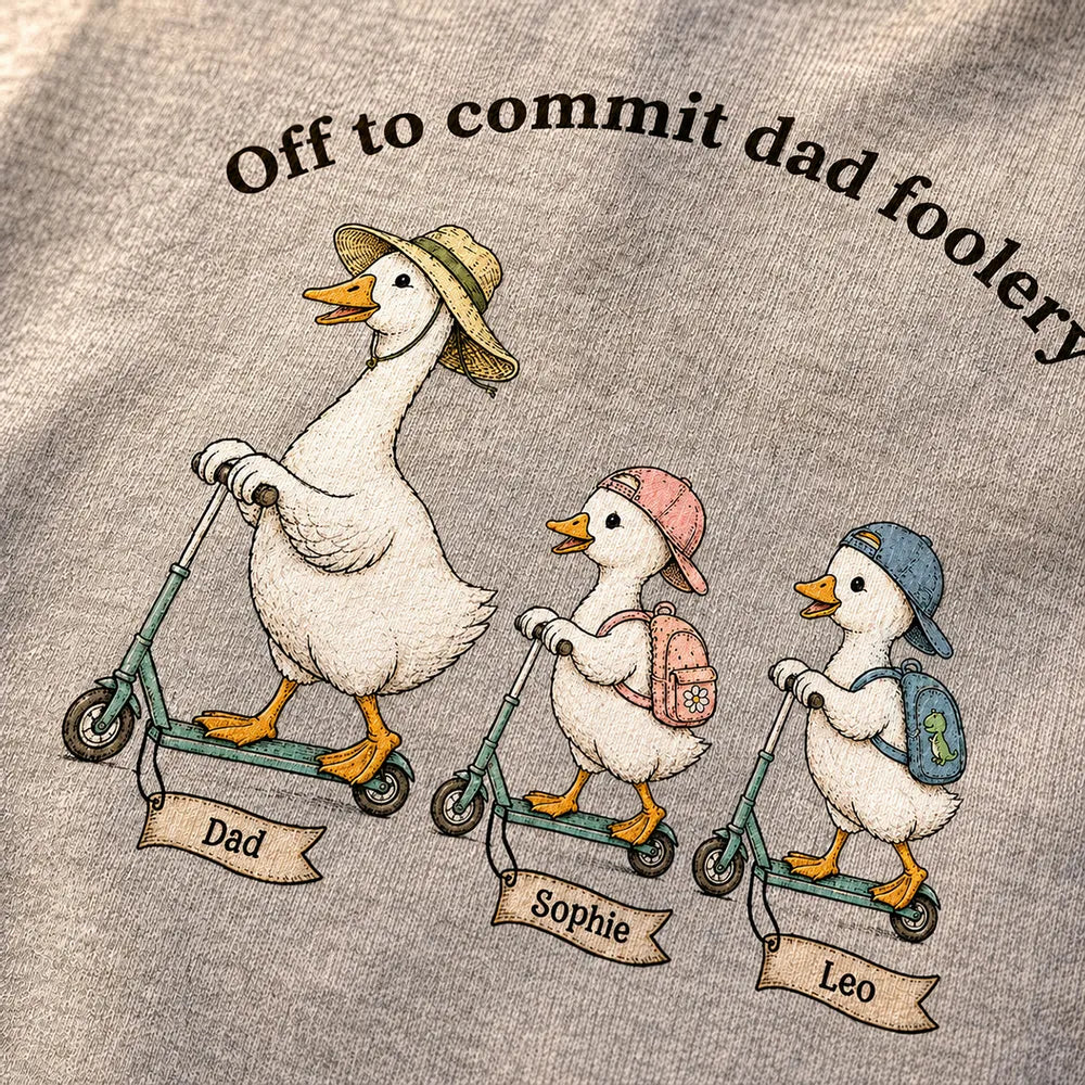 Off To Commit Dad Foolery Silly Goose Dad & Kids - Personalized Shirt - Funny Shirt For Husband Dad