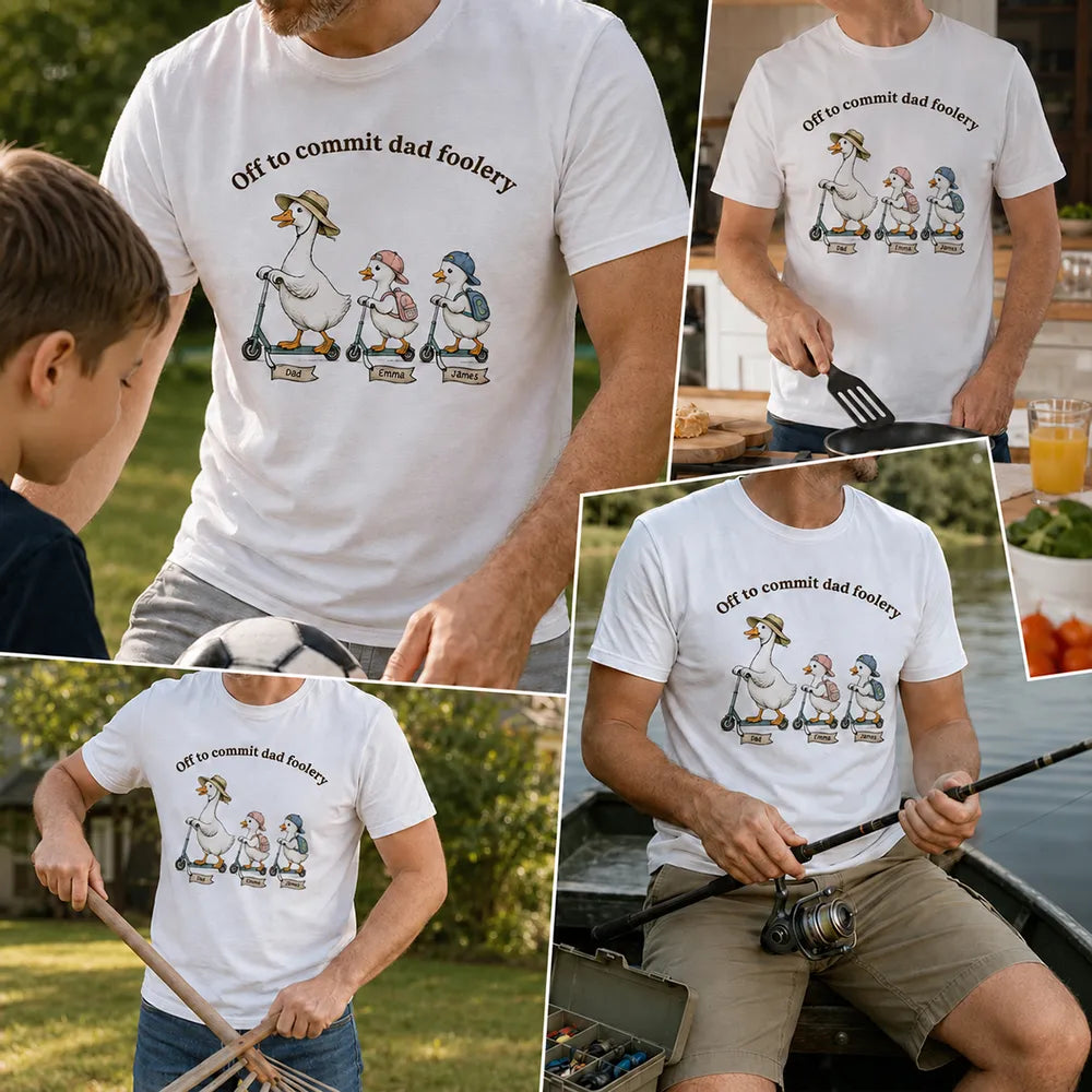 Off To Commit Dad Foolery Silly Goose Dad & Kids - Personalized Shirt - Funny Shirt For Husband Dad