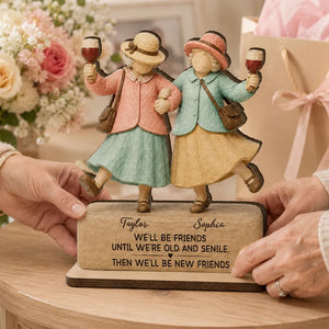 Funny We'll Be Friends - Personalized Wooden Plaque - Gift For Besties, Best Friends