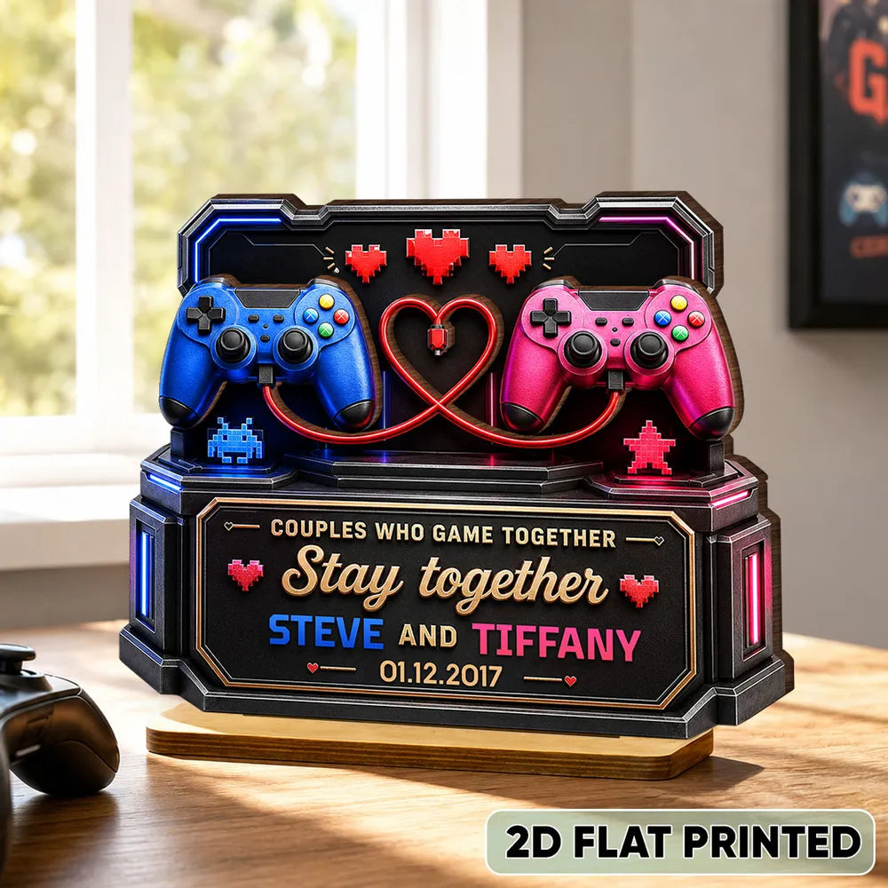 Who Gamer Together Stay Together - Personalized Wooden Plaque - Heartfelt Anniversary Gift for Him, for Her