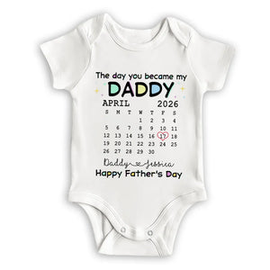 The Day You Become My Daddy - Personalized Custom Baby Onesie