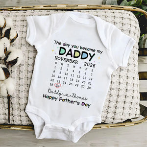 The Day You Become My Daddy - Personalized Custom Baby Onesie
