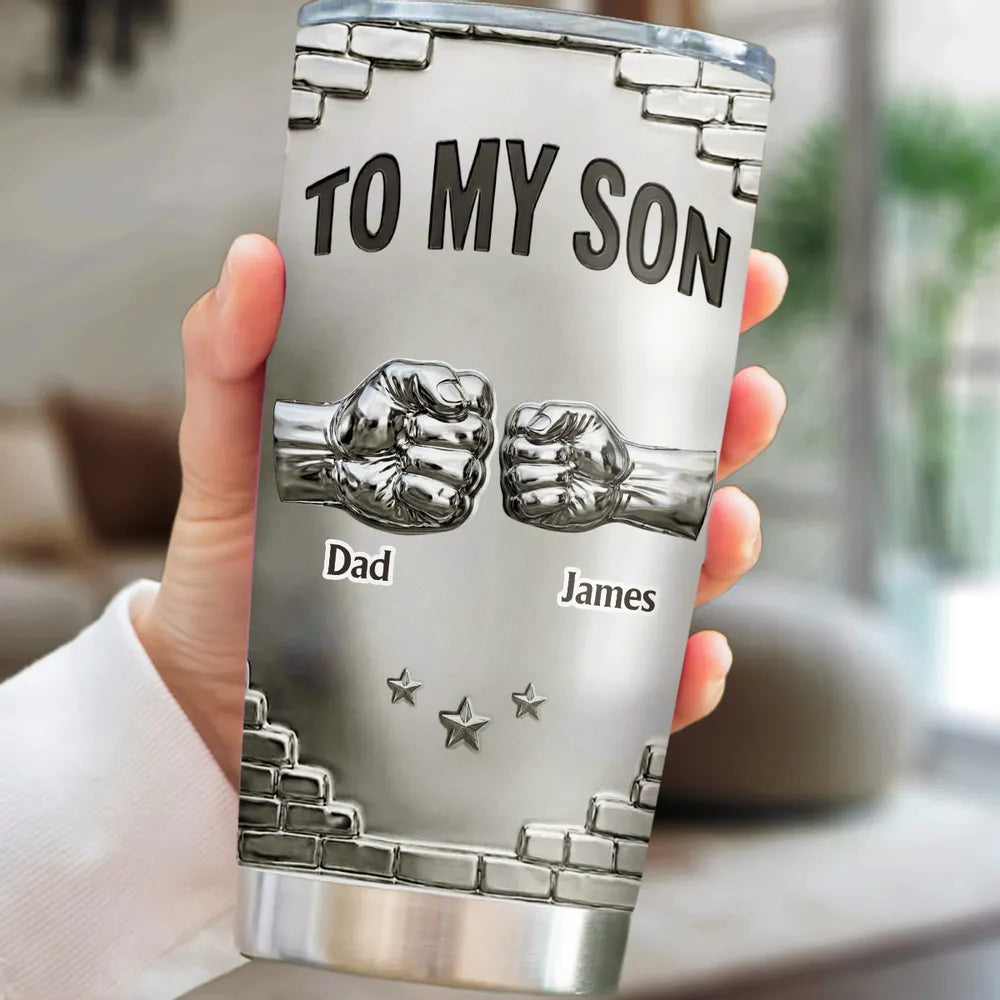 To My Son Never Forget How Much I Love You - Personalized Tumbler