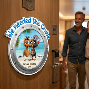 We Needed This Cruise Funny Whimsical Couple - Personalized Fridge Door Magnet - Cruise Trip Keepsake