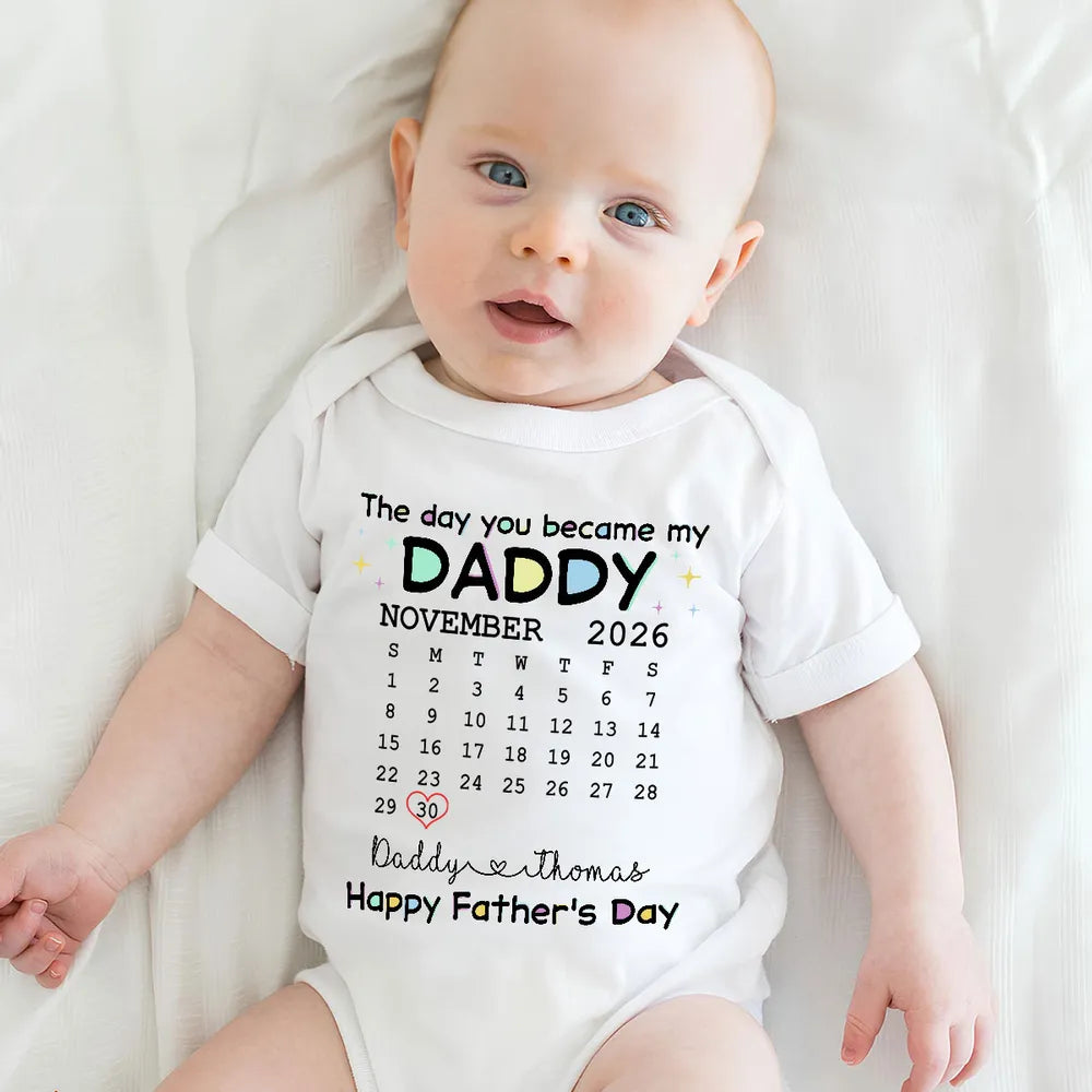 The Day You Become My Daddy - Personalized Custom Baby Onesie