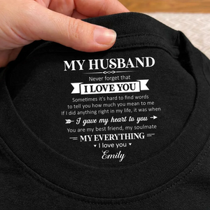 My Soulmate And My Everything - Personalized Custom Inside Neck Print T-Shirt