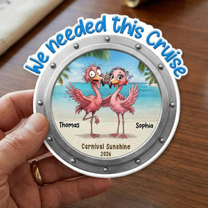 We Needed This Cruise Funny Whimsical Couple - Personalized Fridge Door Magnet - Cruise Trip Keepsake
