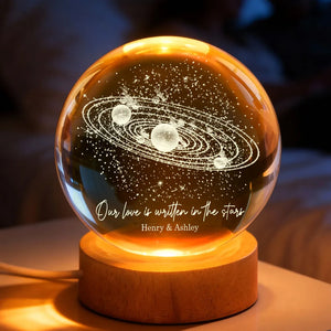 Our Love is Written in the Stars Universe Solar System - Personalized Crystal Ball LED Night Light - Heartfelt Gift for Her, for Him, Couple Keepsake