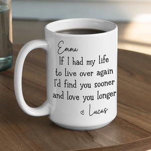 Love You Longer - Personalized Custom Coffee Mug