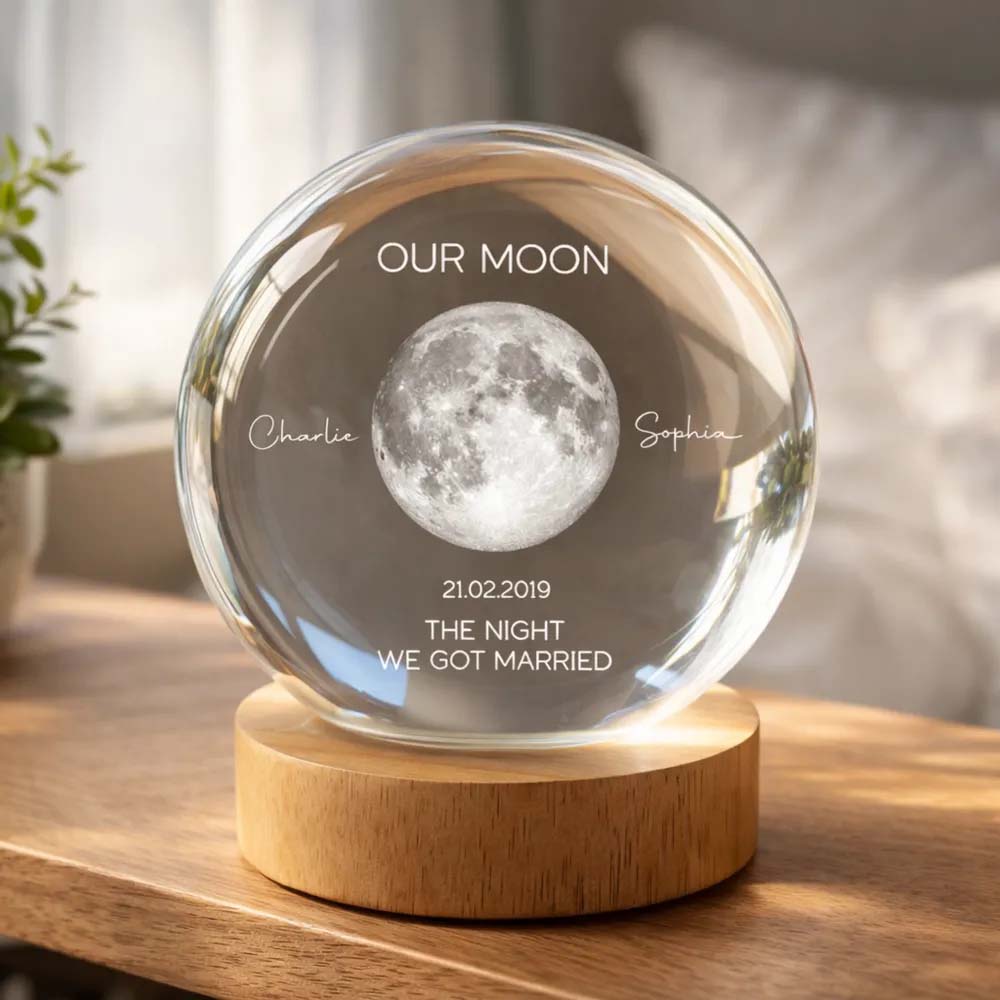 Our Moon Special Date, Custom Moon Phase by Date - Personalized Crystal Ball Night Light - Heartfelt Anniversary Gift for her, for him