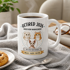 Retired {Year} Under New Management – Custom Cats Photo Mug - Personalized Mug 3c9fc38b-8909-4061-91c0-ff9c62679830.jpg