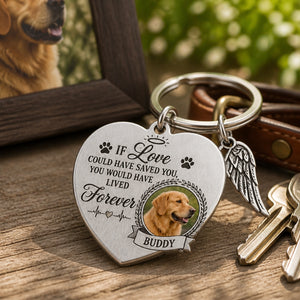 Pet Memorial Photo Heart Keychain – If Love Could Have Saved You - Personalized Photo Charm Keychain 3d21654b-5ef0-4d3f-949b-28f667dc8100.jpg
