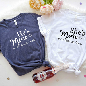 She's Mine and He's Mine Couple Shirt, Honeymoon T-shirt, Valentine's Day Shirt