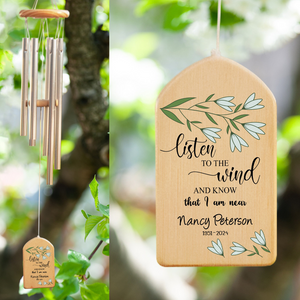 Listen To The Wind And Know That I Am Near - Personalized Wind Chime - Memorial Gift